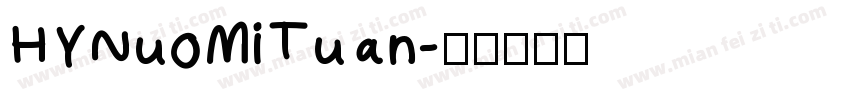 HYNuoMiTuan字体转换