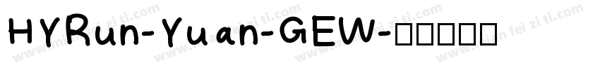 HYRun-Yuan-GEW字体转换
