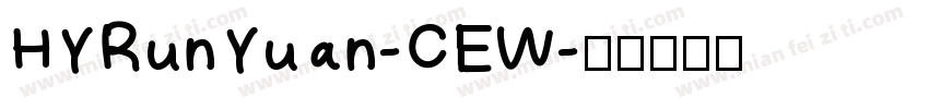 HYRunYuan-CEW字体转换
