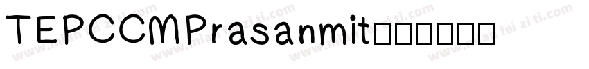 TEPCCMPrasanmit字体转换