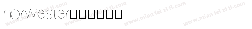 norwester字体转换