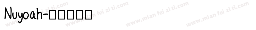 Nuyoah字体转换