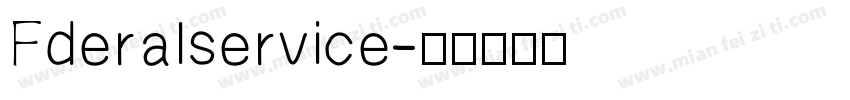 Fderalservice字体转换