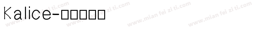 Kalice字体转换