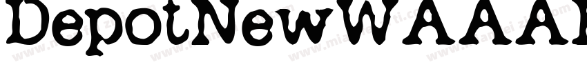 DepotNewW05-Regular字体转换