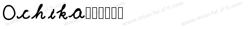 Ochika字体转换