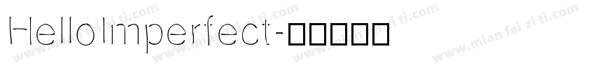 HelloImperfect字体转换