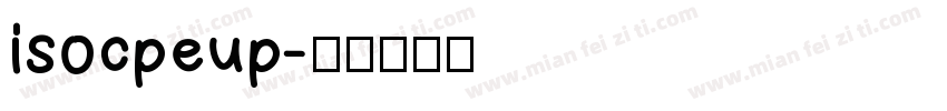 isocpeup字体转换