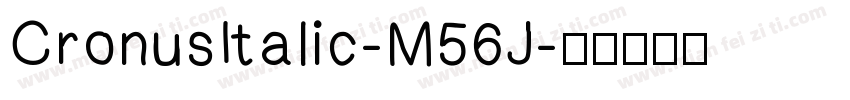 CronusItalic-M56J字体转换