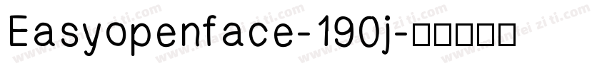 Easyopenface-190j字体转换