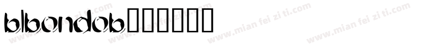 blbondob字体转换