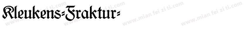 Kleukens-Fraktur字体转换