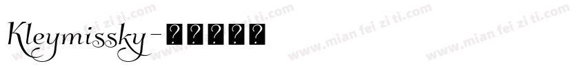 Kleymissky字体转换