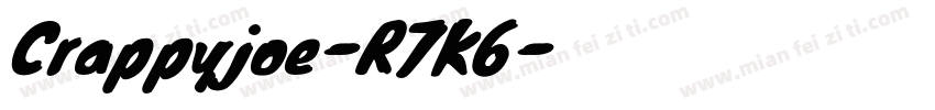 Crappyjoe-R7K6字体转换
