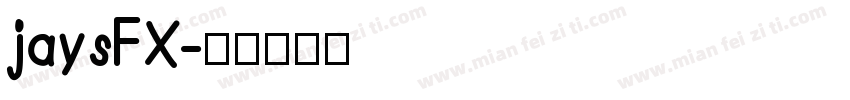 jaysFX字体转换