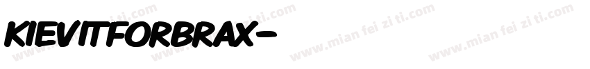 kievitforbrax字体转换