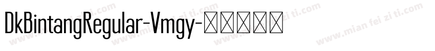 DkBintangRegular-Vmgy字体转换