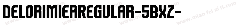 DelorimierRegular-5BXz字体转换
