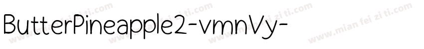 ButterPineapple2-vmnVy字体转换