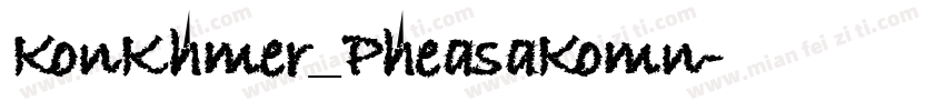 KonKhmer_PheasaKomn字体转换