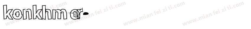 konkhmer字体转换