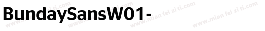 BundaySansW01字体转换
