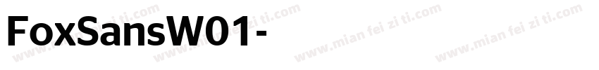 FoxSansW01字体转换