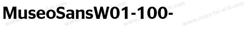 MuseoSansW01-100字体转换