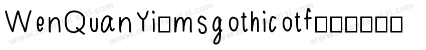 WenQuanYi_msgothicotf字体转换