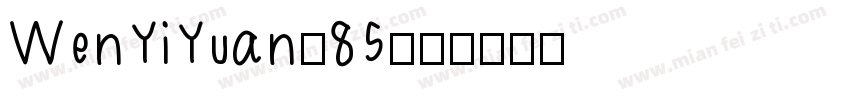 WenYiYuan-85字体转换