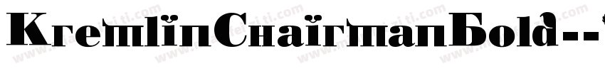KremlinChairmanBold-字体转换