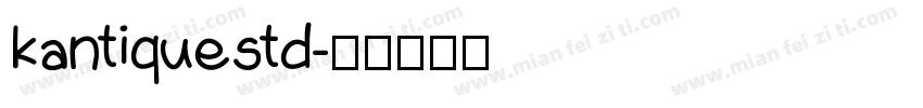 kantiquestd字体转换