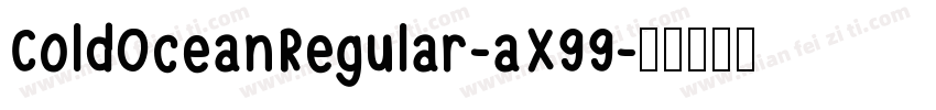 ColdOceanRegular-aX99字体转换