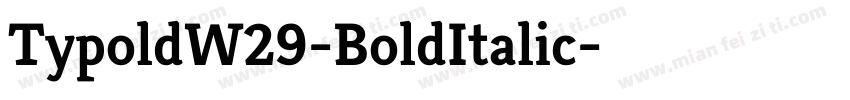 TypoldW29-BoldItalic字体转换