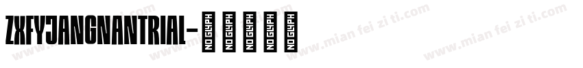 ZxFyjangnanTrial字体转换
