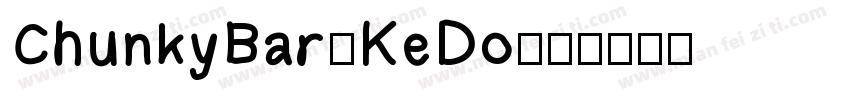 ChunkyBar-KeDo字体转换