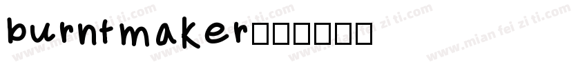 burntmaker字体转换