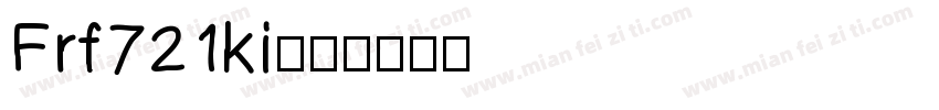 Frf721ki字体转换