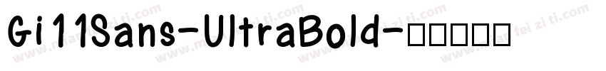 Gi11Sans-UltraBold字体转换