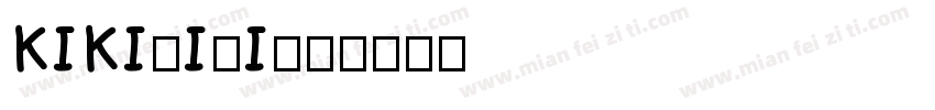 KIKININI字体转换