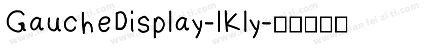 GaucheDisplay-lKly字体转换