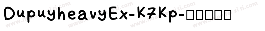 DupuyheavyEx-K7Kp字体转换