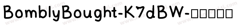 BomblyBought-K7dBW字体转换