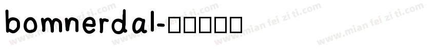 bomnerdal字体转换