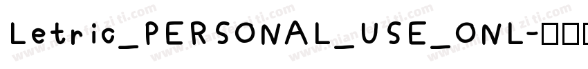 Letric_PERSONAL_USE_ONL字体转换