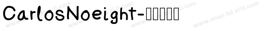 CarlosNoeight字体转换