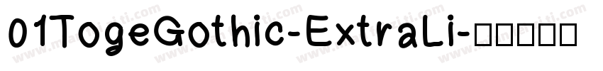 01TogeGothic-ExtraLi字体转换