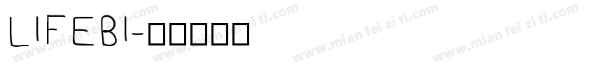LIFEBI字体转换