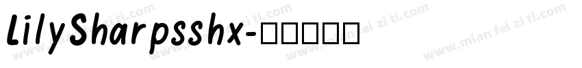 LilySharpsshx字体转换