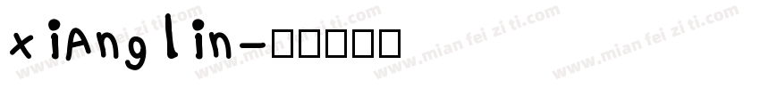 xianglin字体转换
